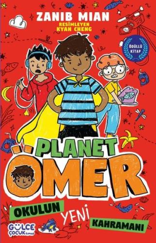 Okulun Yeni Kahramanı - Planet Ömer 4 | Kitap Ambarı