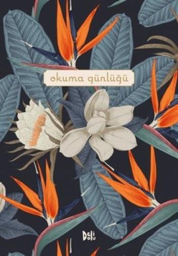 Okuma Günlüğü - Çiçekli Kapak (Ciltli)