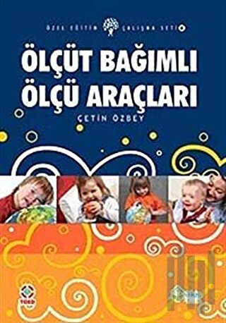 Ölçüt Bağımlı Ölçü Araçları