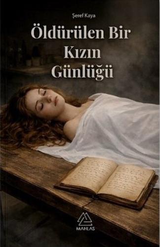 Öldürülen Bir Kızın Günlüğü