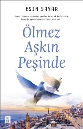 Ölmez Aşkın Peşinde