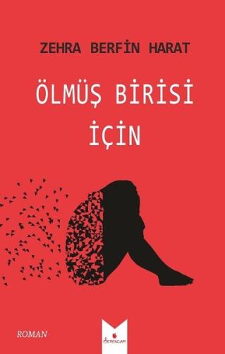 Ölmüş Birisi için | Kitap Ambarı