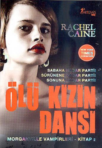Ölü Kızın Dansı - Morganville Vampirleri Serisi 2.Kitap