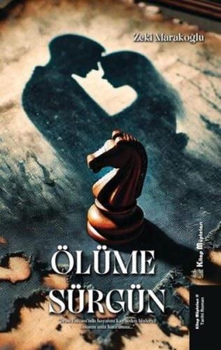 Ölüme Sürgün | Kitap Ambarı