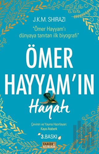 Ömer Hayyam’ın Hayatı