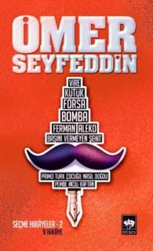 Ömer Seyfeddin / Seçme Hikayeler 2