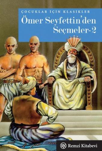 Ömer Seyfettin'den Seçmeler 2 | Kitap Ambarı
