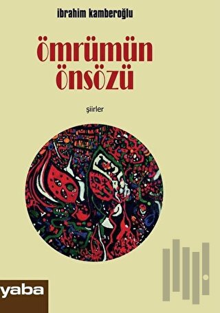 Ömrümün Önsözü