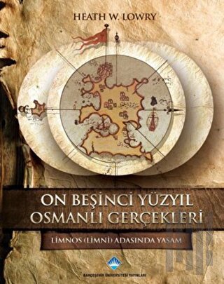 On Beşinci Yüzyıl Osmanlı Gerçekleri (Ciltli)