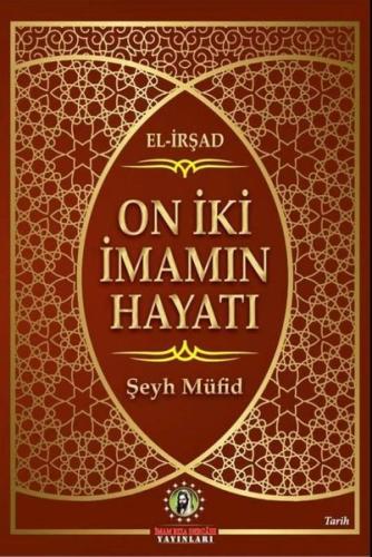 On İki İmamın Hayatı