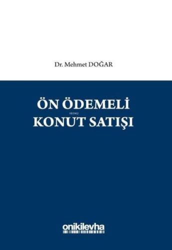 Ön Ödemeli Konut Satışı (Ciltli)