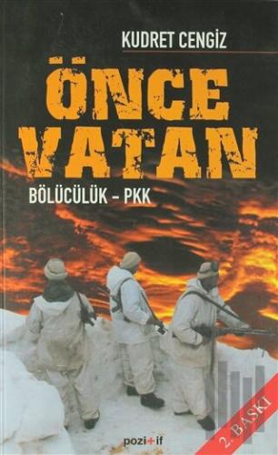Önce Vatan Bölücülük - PKK