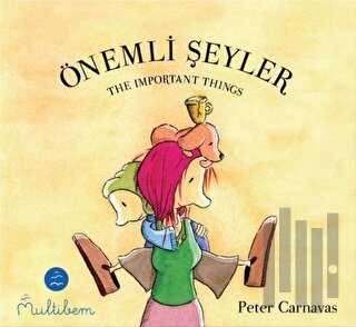 Önemli Şeyler - The Important Things