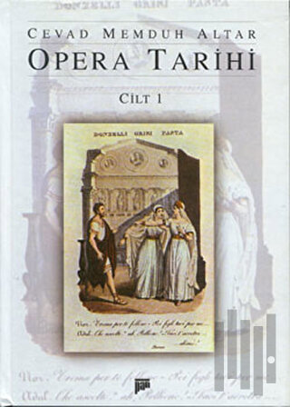 Opera Tarihi Cilt 1 (Ciltli)