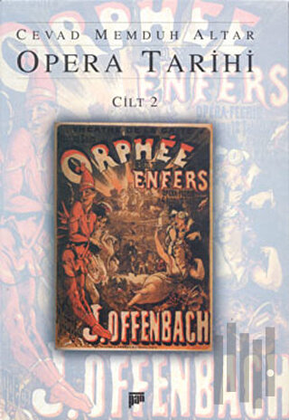 Opera Tarihi Cilt 2 (Ciltli)