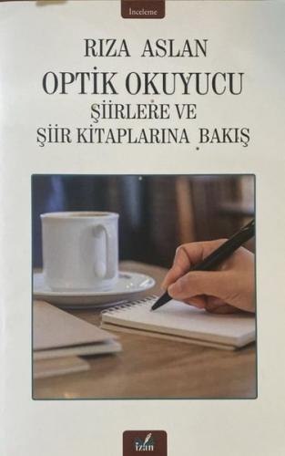 Optik Okuyucu Şiirlere ve Şiir Kitaplarına Bakış