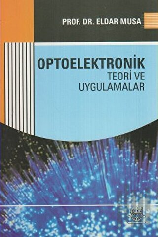 Optoelektronik Teori ve Uygulamalar