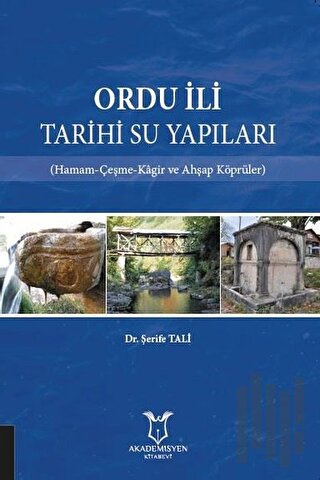 Ordu İli Tarihi Su Yapıları