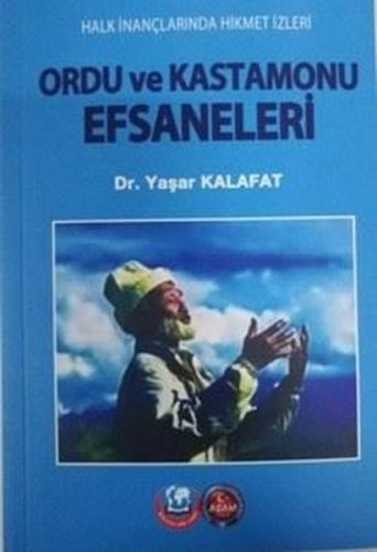 Ordu ve Kastamonu Efsaneleri | Kitap Ambarı
