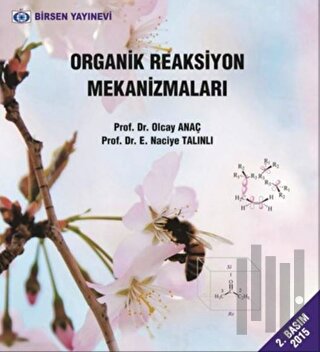 Organik Reaksiyon Mekanizmaları