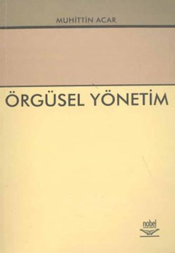Örgüsel Yönetim | Kitap Ambarı