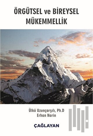 Örgütsel ve Bireysel Mükemmellik