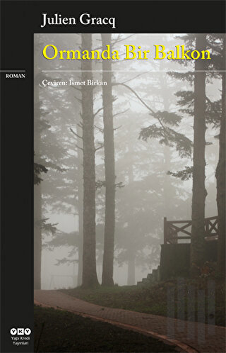 Ormanda Bir Balkon