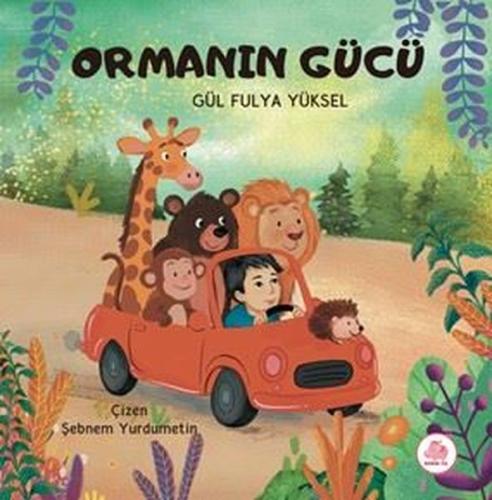 Ormanın Gücü (Ciltli)