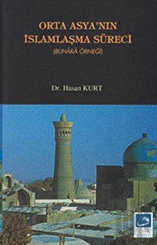 Orta Asya’nın İslamlaşma Süreci