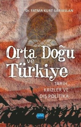 Orta Doğu ve Türkiye | Kitap Ambarı