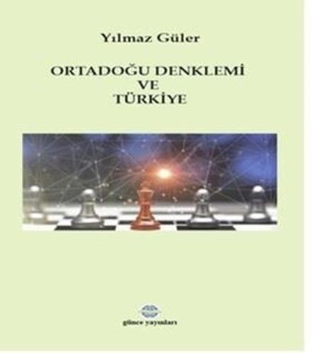 Ortadoğu Denklemi ve Türkiye | Kitap Ambarı