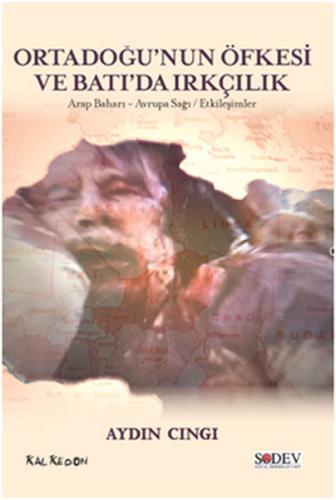 Ortadoğu’nun Öfkesi ve Batı’da Irkçılık | Kitap Ambarı