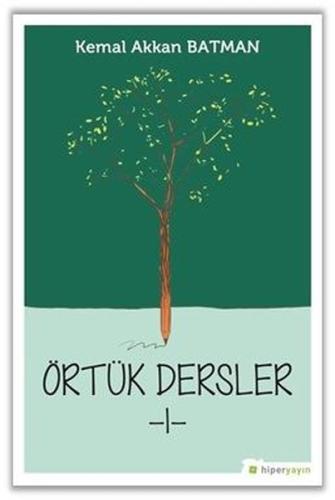 Örtük Dersler 1 | Kitap Ambarı