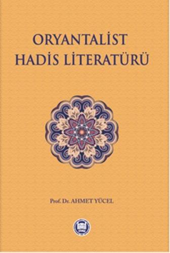 Oryantalist Hadis Literatürü