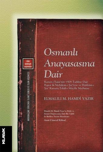 Osmanlı Anayasasına Dair