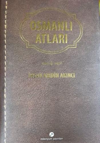 Osmanlı Atları (Ciltli)