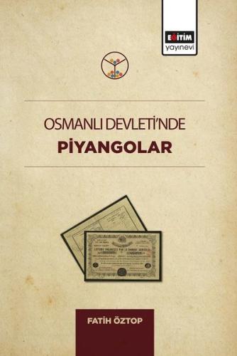 Osmanlı Devletinde Piyangolar