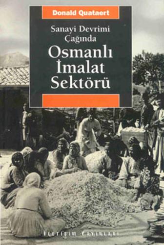 Osmanlı İmalat Sektörü