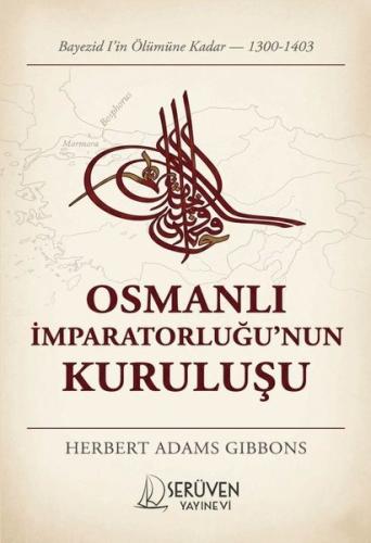 Osmanlı İmparatorluğu'nun Kuruluşu
