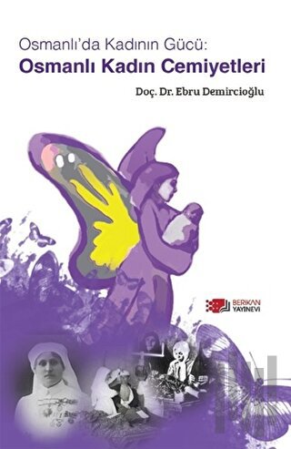 Osmanlı Kadın Cemiyetleri | Kitap Ambarı