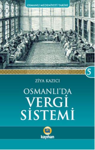 Osmanlı'da Vergi Sistemi | Kitap Ambarı