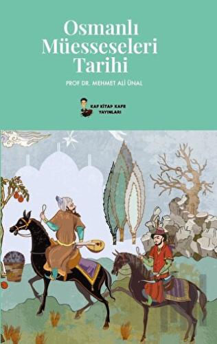 Osmanlı Müesseseleri Tarihi