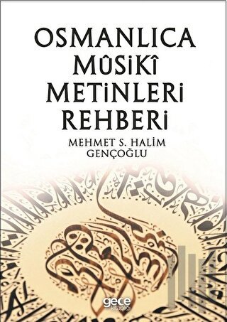 Osmanlı Musiki Metinleri Rehberi