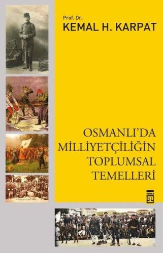 Osmanlı'da Milliyetçiliğin Toplumsal Temelleri