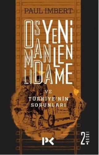 Osmanlı'da Yenilenme ve Türkiye'nin Sorunları