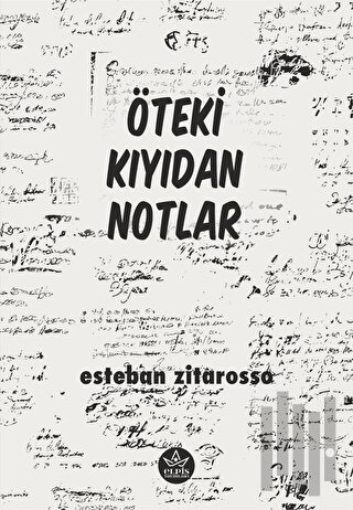 Öteki Kıyıdan Notlar