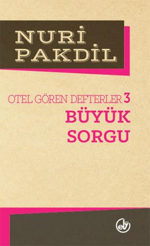 Otel Gören Defterler 3: Büyük Sorgu | Kitap Ambarı