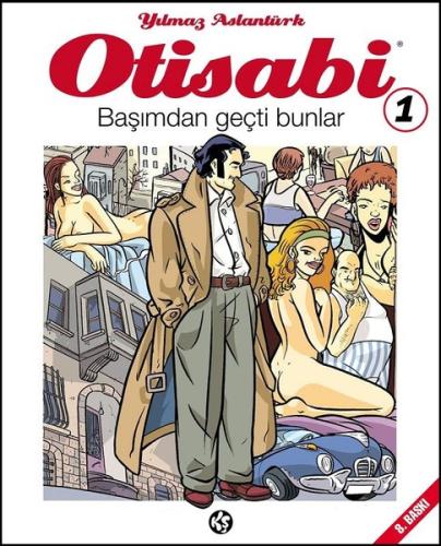 Otisabi 1-Başımdan Geçti Bunlar