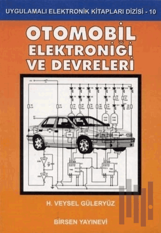 Otomobil Elektroniği ve Devreleri