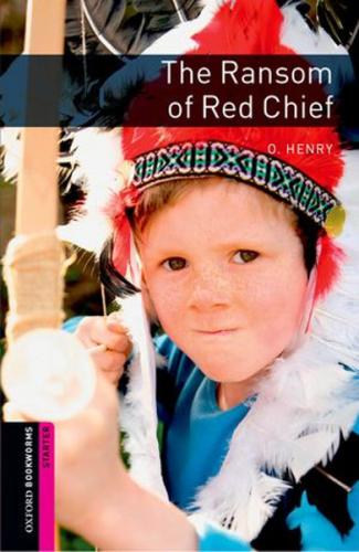 Oxford Bookworms Library: Starter: The Ransom of Red Chief